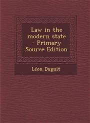 Law in the Modern State - Primary Source Edition,1287827543,9781287827542