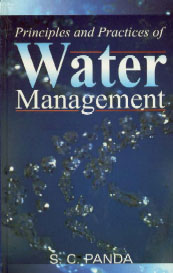 Principles and Practices of Water Management 1st Edition,8177541838,9788177541830