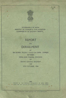 Report on Derailment of 206 Down Poona - Vasco-Da-Gama Express Between Miraj and Mhaisal Stations of South Central Railway on 10th October, 1966