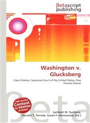 Washington v. Glucksberg,6134489328,9786134489324