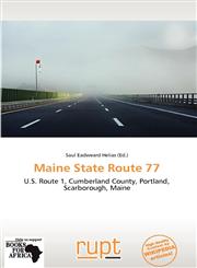 Maine State Route 77,6138950712,9786138950714