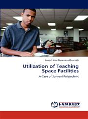 Utilization of Teaching Space Facilities,3846548731,9783846548738