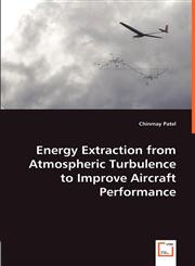 Energy Extraction from Atmospheric Turbulence to Improve Aircraft Performance,3836480360,9783836480369