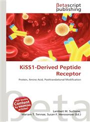 KiSS1-Derived Peptide Receptor,6135424483,9786135424485