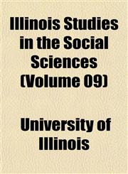 Illinois Studies in the Social Sciences (Volume 09),115232716X,9781152327160
