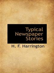 Typical Newspaper Stories,1103017942,9781103017942