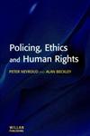 Policing, Ethics and Human Rights,1903240158,9781903240151