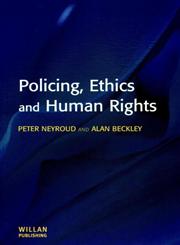 Policing, Ethics and Human Rights,1903240158,9781903240151