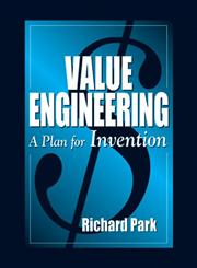 Value Engineering A Plan for Invention 1st Edition,157444235X,9781574442359