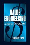 Value Engineering A Plan for Invention 1st Edition,157444235X,9781574442359
