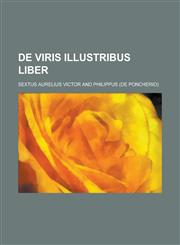 de Viris Illustribus Liber,1234416824,9781234416829