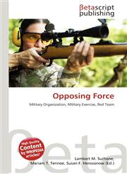 Opposing Force,6135459058,9786135459050