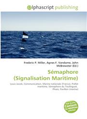 Sémaphore (Signalisation Maritime),6134350745,9786134350747