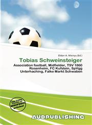 Tobias Schweinsteiger,6200543011,9786200543011