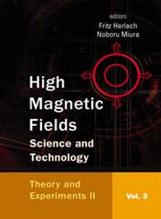 High Magnetic Fields Science and Technology,9810249667,9789810249663
