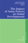 The Impact of Asian Powers on Global Developments,3790800929,9783790800920