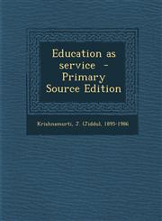 Education as Service - Primary Source Edition,1294826689,9781294826682