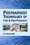 Post-Harvest Technology of Fish and Fish Products,8170352371,9788170352372