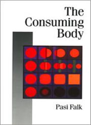 The Consuming Body,0803989741,9780803989740