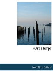 Autres Temps,1116469766,9781116469769