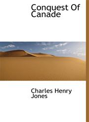 Conquest of Canade,1140069160,9781140069164