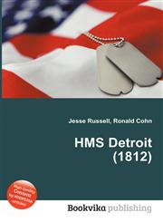 HMS Detroit (1812),5511611506,9785511611501