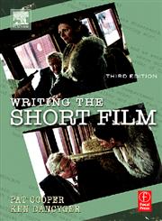 Writing the Short Film 3rd Edition,0240805887,9780240805887