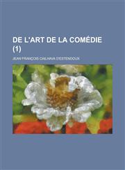 de L'Art de La Comedie (1),1236292006,9781236292001