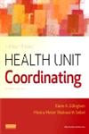 LaFleur Brooks' Health Unit Coordinating 7th Edition,1455707201,9781455707201