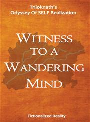 Witness to a Wandering Mind,1499773870,9781499773873