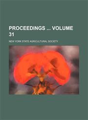 Proceedings  Volume 31,1236096681,9781236096685