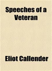 Speeches of a Veteran,1152615998,9781152615991