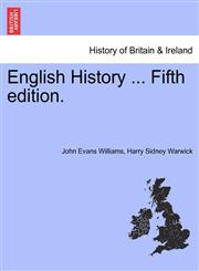 English History ... Fifth edition.,1241557020,9781241557027