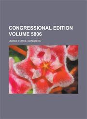 Congressional edition Volume 5806,1230091254,9781230091259