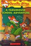 A Fabumouse School Adventure,0545021383,9780545021388