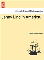 Jenny Lind in America.,1241339848,9781241339845