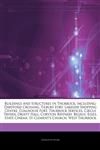 Articles On Buildings And Structures In Thurrock, including Dartford Crossing, Tilbury Fort, Lakeside Shopping Centre, Coalhouse Fort, Thurrock Services, Circus Tavern, Orsett Hall, Coryton Refinery, Belhus, Essex, State Cinema,124283334X,9781242833342