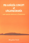 Pre-Gangesa Concept of Lingaparamarsa (With Special Reference to Sasadhara),8180901580,9788180901584
