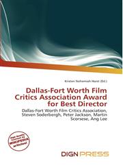 Dallas-Fort Worth Film Critics Association Award for Best Director,6135826026,9786135826029