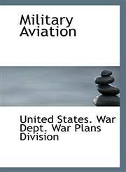 Military Aviation,1113284412,9781113284419