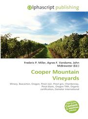 Cooper Mountain Vineyards,613428467X,9786134284677