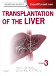 Transplantation of the Liver 3rd Edition,1455702684,9781455702688