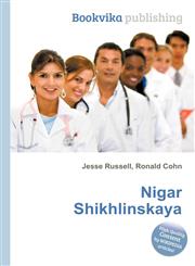 Nigar Shikhlinskaya,5511334421,9785511334424