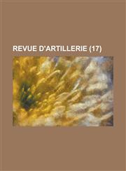 Revue D'Artillerie (17 ),1153444704,9781153444705