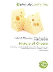 History of Cheese,613260071X,9786132600714