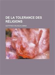 de La Tolerance Des Religions,1234869756,9781234869755