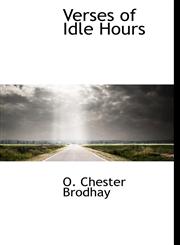 Verses of Idle Hours,1140047868,9781140047865