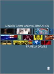 Gender, Crime and Victimisation,1847870279,9781847870278