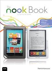 The Nook Book Everything you Need to know for the Nook, Nook Color, and Nook Study,0789741199,9780789741196