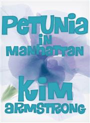 Petunia in Manhattan,193543697X,9781935436973